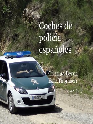 cover image of Coches de policía españoles